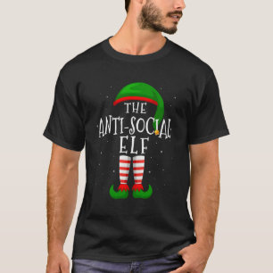 Die antisoziale Elf Funny Matching Family Group Xm T-Shirt