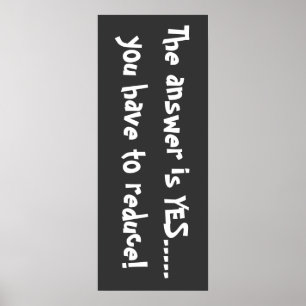 Die Antwort lautet Ja Poster