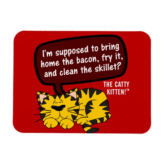 Die Arbeit einer Frau wird nie im Büro oder im Zuh Magnet (Horizontal)