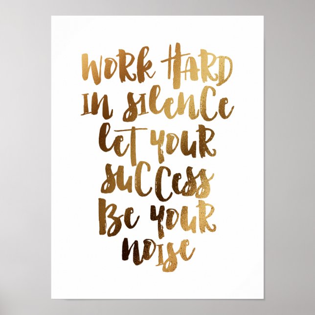 Die Arbeit hart in Stille gelassen, der Erfolg ist Poster (Vorne)