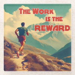 Die Arbeit ist das belohnte Runner Mountains Glasuntersetzer