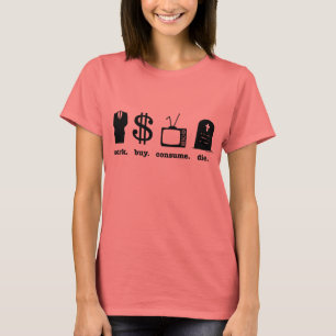 die Arbeitserwerb T-Shirt