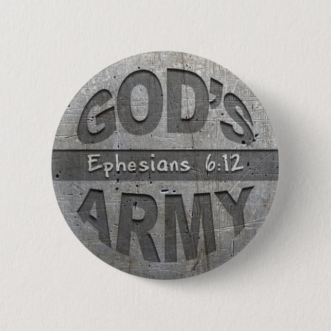 Die Armee des Gottes - Ephesians 6:12 Button (Vorderseite)