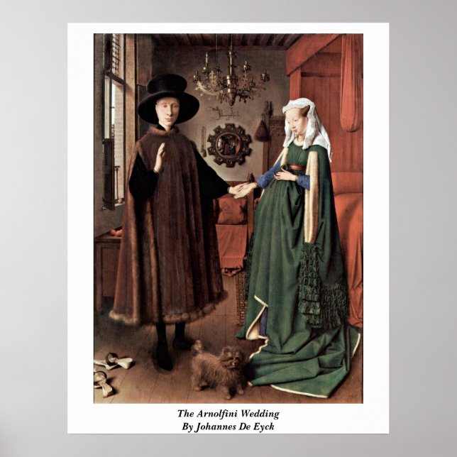 Die Arnolfini-Hochzeit von Johannes de Eyck Poster (Vorne)