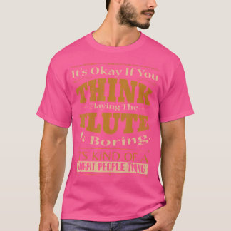 Die Art eines intelligenten Menschen spielen T-Shirt