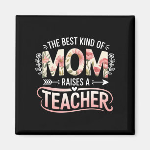 Die Art Von Mama Erzieht Eine Lehrerin Floral Magnet