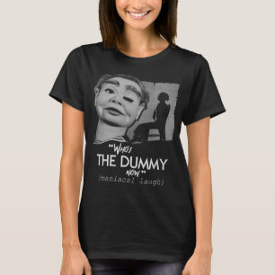 Die Attrappe T-Shirt