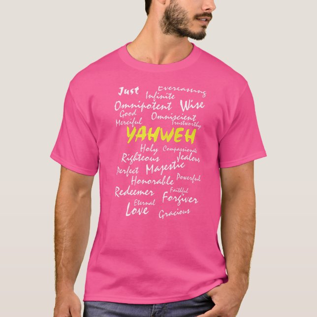 Die Attribute Yahweh Gottes T-Shirt (Vorderseite)