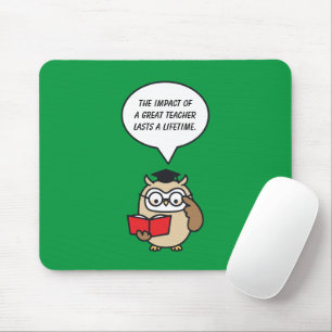 Die Auswirkungen eines großen Lehrers halten ein L Mousepad