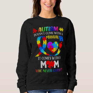 Die Autismus-Mama kommt nicht mit einem manuellen Sweatshirt