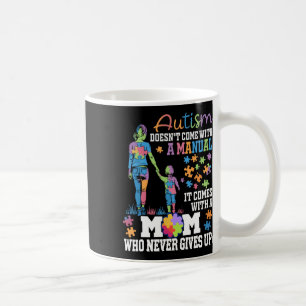 Die Autismus-Mama kommt nicht mit einer Handbuchso Kaffeetasse