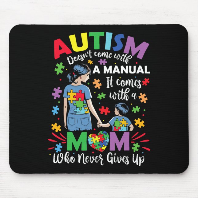 Die Autismus-Mama kommt nicht mit einer Handbuchso Mousepad (Vorne)