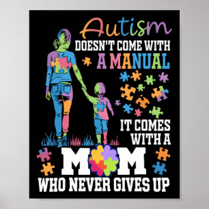 Die Autismus-Mama kommt nicht mit einer Handbuchso Poster