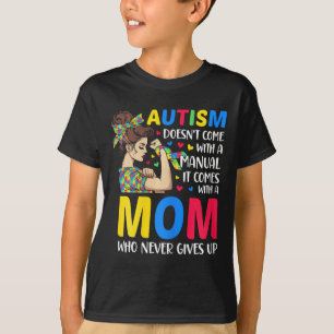 Die Autismus-Mama kommt nicht mit einer manuellen T-Shirt