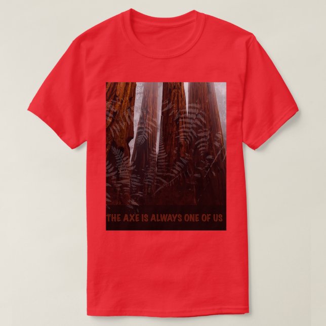 DIE AX IST IMMER EINE VON UNS T-Shirt (Design vorne)