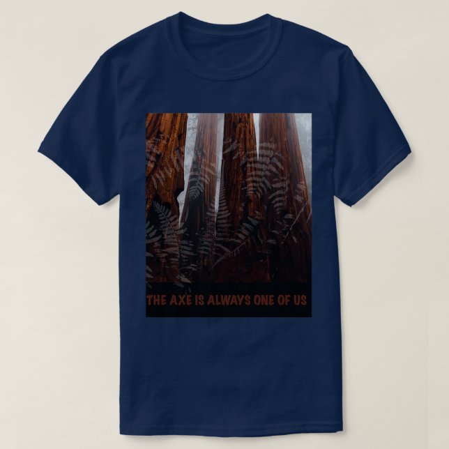 DIE AX IST IMMER EINER VON UNS 1 T-Shirt (Design vorne)