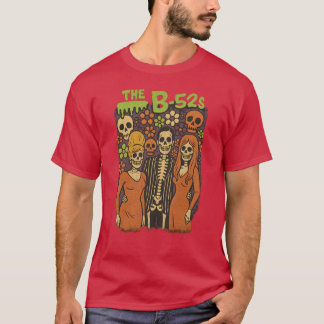 DIE B-52s T-Shirt