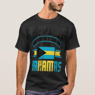 Die Bahamas Bahamian sind am glücklichsten, wenn i T-Shirt
