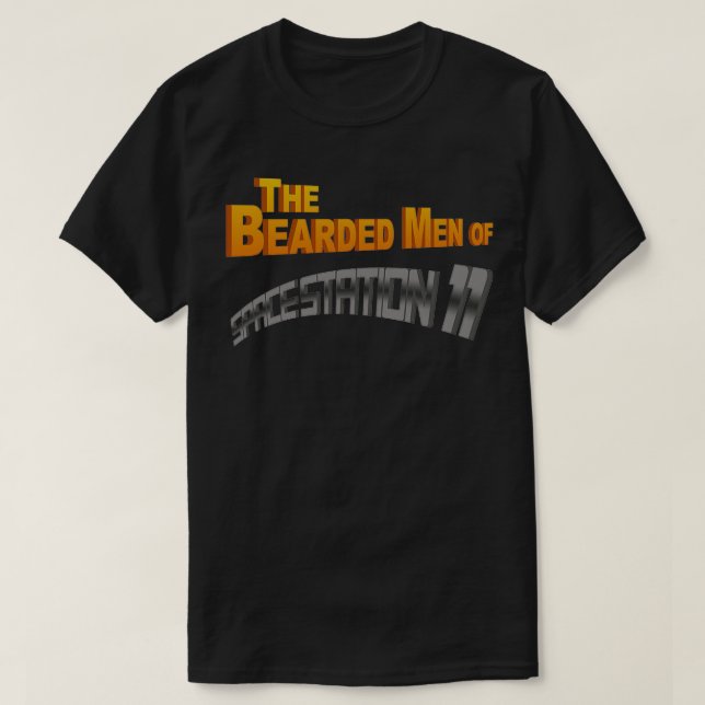 Die bärtigen Männer der Raumstation T-Shirt (Design vorne)