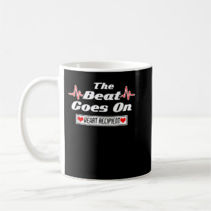 Die Beat geht auf Herztransplantation Empfänger T- Kaffeetasse