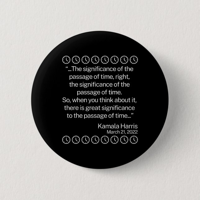 Die Bedeutung der Seite der Zeit lustige Kamala Button (Vorderseite)