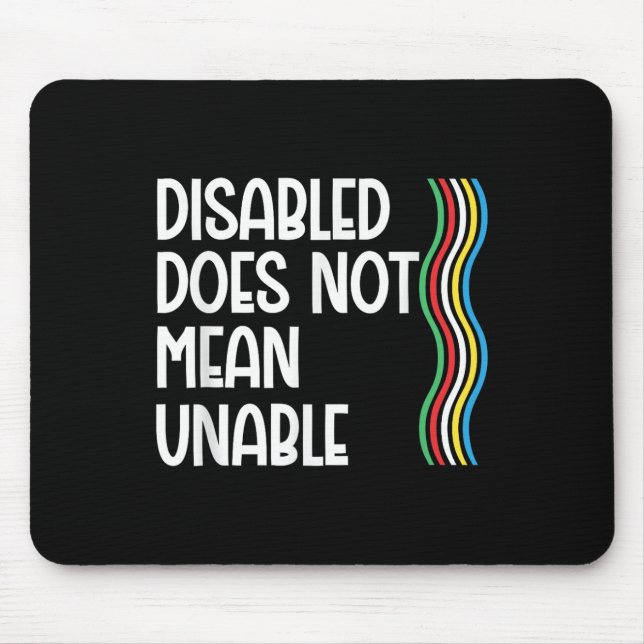 Die Behinderung ist nicht gleich dem Privileg der  Mousepad (Vorne)