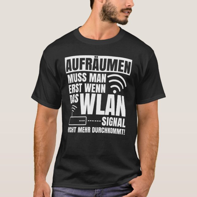 Die Bereinigung muss erfolgen, wenn das Wifi-Signa T-Shirt (Vorderseite)