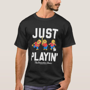 Die Berenstain-Bären die Berenstain-Bären nur Pla T-Shirt