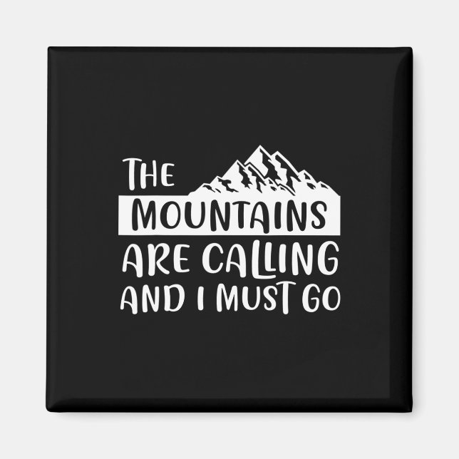 Die Berge nennen Berge Magnet (Vorne)