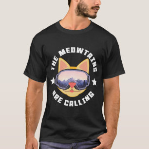 Die Berge nennen Katzen Wintersportski T-Shirt