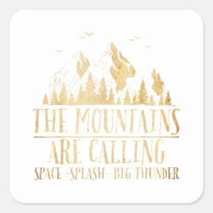 Die Berge nennen "Space Splash Big Thunder" Quadratischer Aufkleber