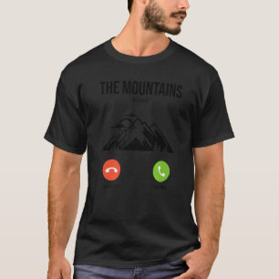 Die Berge nennen Wandern Bergsteigen Hi T-Shirt