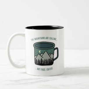 Die Berge rufen, aber zuerst Kaffeetasse