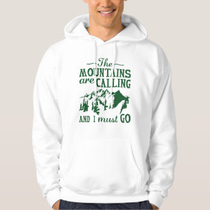 Die Berge rufen Hoodie