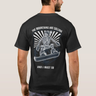 Die Berge rufen Lustiger Snowboard-Sport T-Shirt