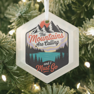 Die Berge rufen - Naturerlebnis Ornament Aus Glas