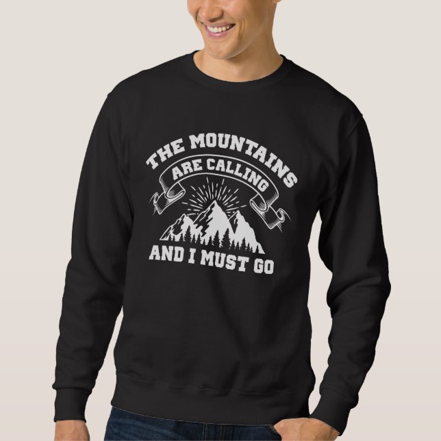 Die Berge rufen Sweatshirt (Vorderseite)