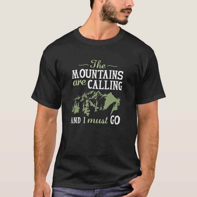Die Berge rufen T-Shirt (Vorderseite)
