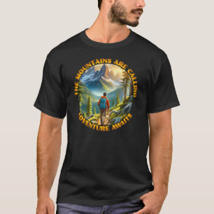 Die Berge rufen T-Shirt