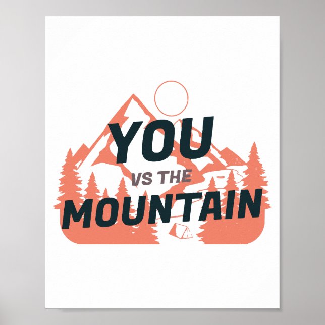 Die Berge rufen und ich muss gehen Poster (Vorne)