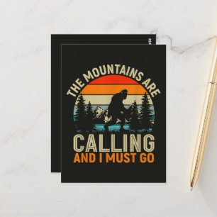 Die Berge rufen und ich muss gehen Postkarte