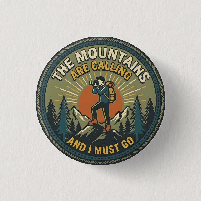 Die Berge rufen Vintage-Wanderabzeichen Button (Vorderseite)