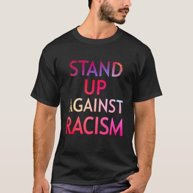 Die Beseitigung des Rassismus baut ein Land, das g T-Shirt (Vorderseite)