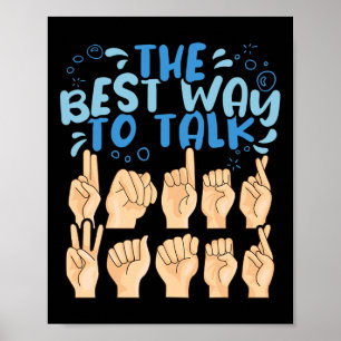 Die beste Art, unter Wasser zu reden ASL American  Poster