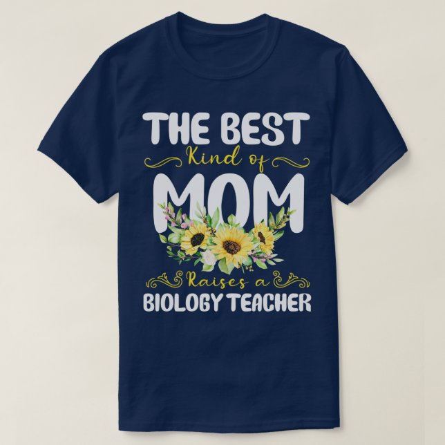 die beste Art von Mutter spricht einen Biologieleh T-Shirt (Design vorne)