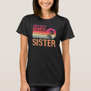 Die Beste Bmx-Schwester der Welt Vintager Mutterta T-Shirt
