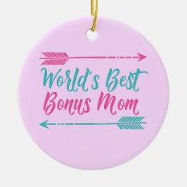 Die beste Bonus-Mama der Welt Keramikornament