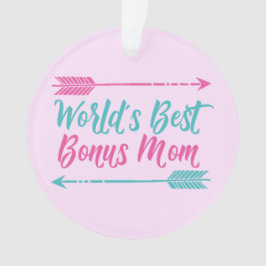 Die beste Bonus-Mama der Welt Ornament