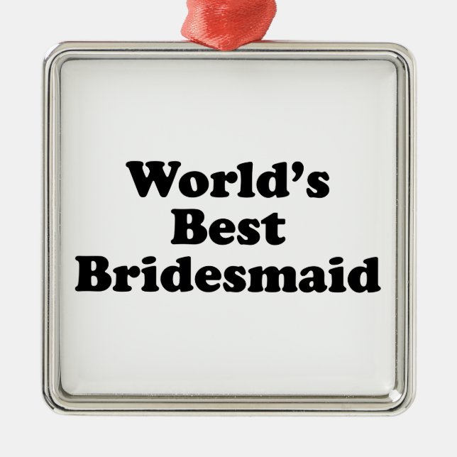 Die beste Brautjungfer der Welt Silbernes Ornament (Vorne)