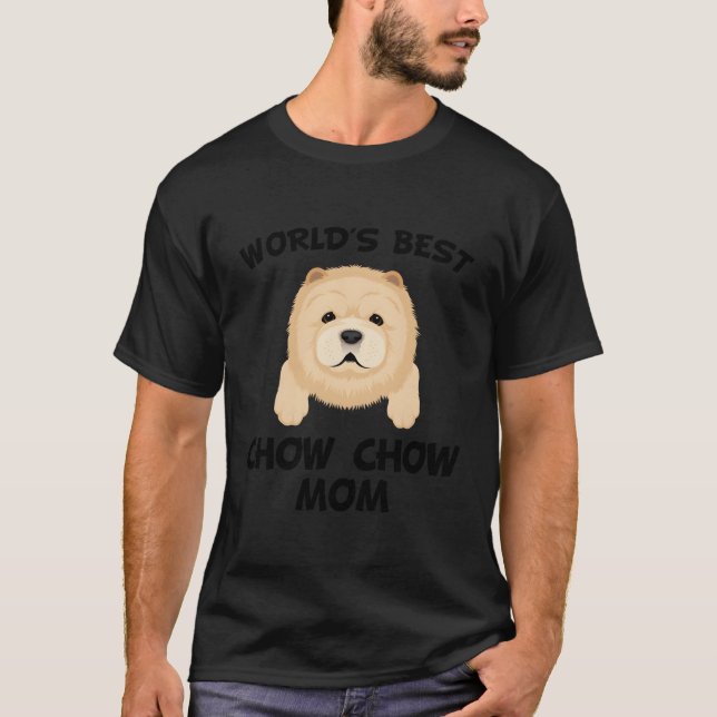 Die beste Chow Chow Mama Hundebesitzer der Welt T-Shirt (Vorderseite)